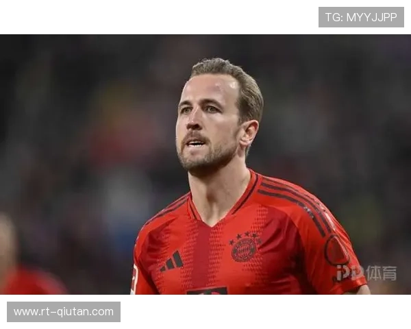 凯恩谈德甲适应历程，强调语言学习与战术融合并重